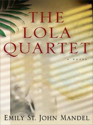 cover image of The Lola Quartet
